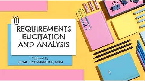 Requirements Elicitation and Analysis