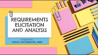 Requirements Elicitation and Analysis