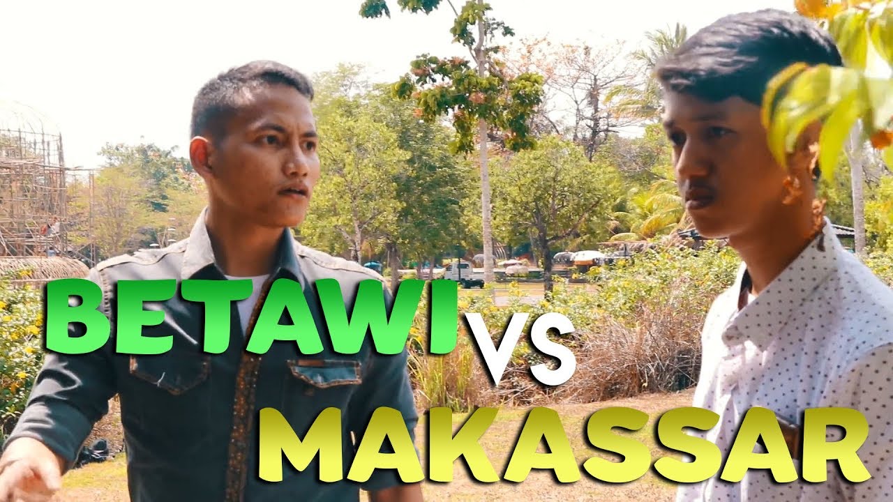 Betawi Vs Makassar Film Komedi YouTube
