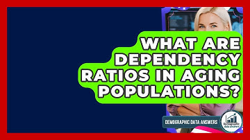 What Are Dependency Ratios In Aging Populations? - Demographic Data Answers