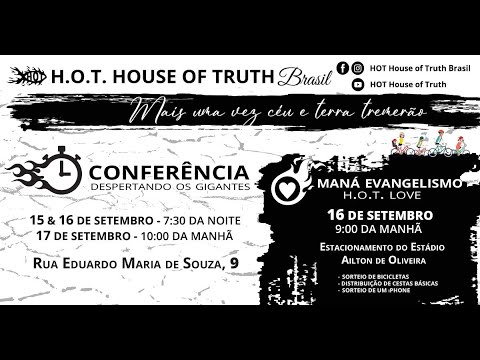 09.16.23 | LIVE - H.O.T. House of Truth - Brasil | Conference - Day 2