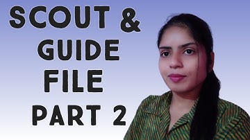 Scout & Guide file || Part 2 || B.Ed 2nd Year ||  @TEACHING & LEARNING ​