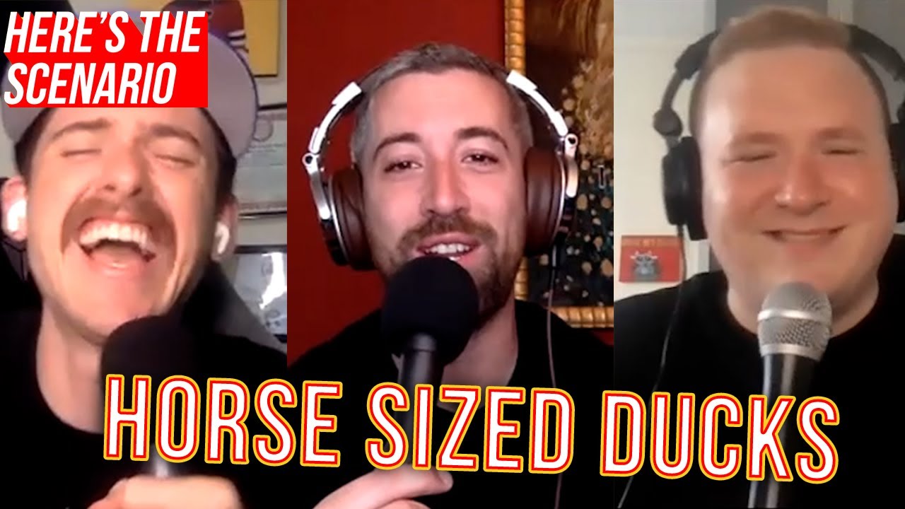 Duck Sized Horses HIGHLIGHT Here's The Scenario YouTube