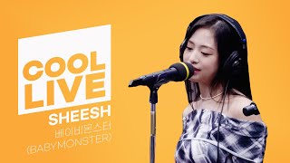 쿨룩 LIVE ▷ 베이비몬스터(BABYMONSTER) ‘SHEESH ’ / [박명수의 라디오쇼] I KBS 240415 방송