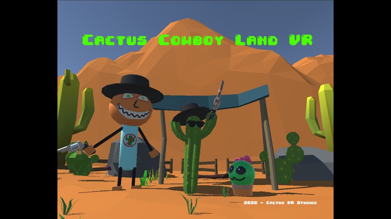 Cactus Cowboy Land VR SideQuest