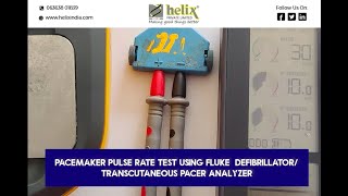 Pacemaker Pulse Rate Test Using Fluke Defibrillatortranscutaneous Pacer Yzer