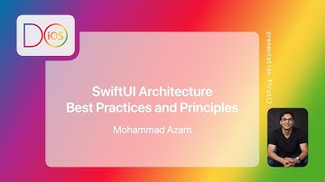 SwiftUI Architecture - Best Practices and Principles