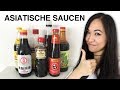 Asiatische Saucen | Welche Sojasauce | Soßen Empfehlungen