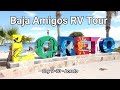 Baja Amigos RV Tour - Day 9-10 - Loreto