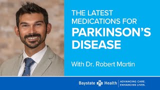 'The Latest Medications for Parkinson’s Disease' (9/14/23)