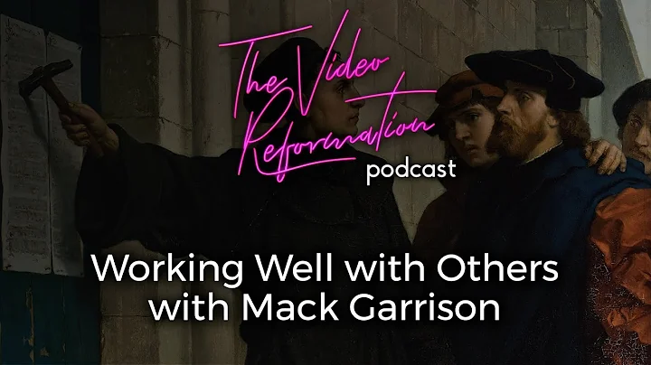 Ep. 48 | Working Well With Others w/ Mack Garrison