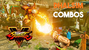 Street Fighter V - Dhalsim Combo Video