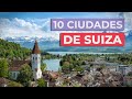10 Ciudades de Suiza imprescindibles 🇨🇭 | ¡Conócelas