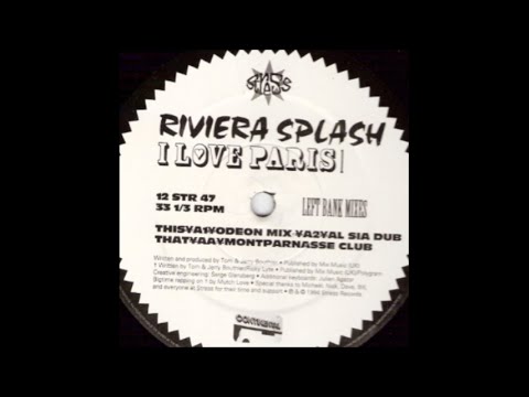 Riviera Splash — Riviera Splash - I Love Paris (Al Sia Dub)