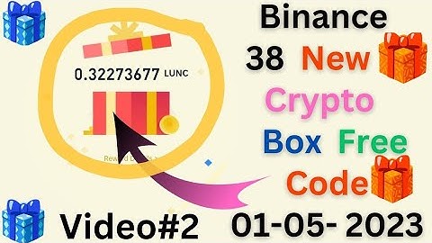 New Binance Crypto Box Free Code 1 May  2023|| Video# 2 || Today New Crypto Code || #cryptobox