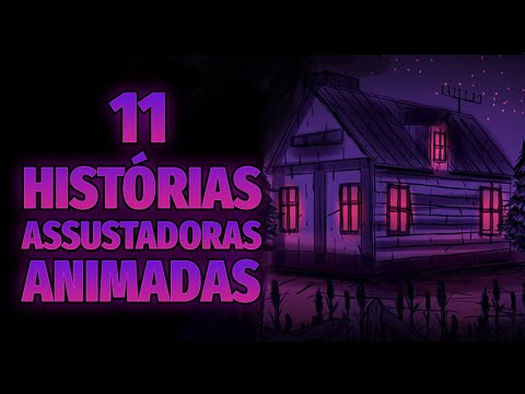 As 11 Melhores Histórias Horripilantes / Histórias Assustadoras - (Compilação)