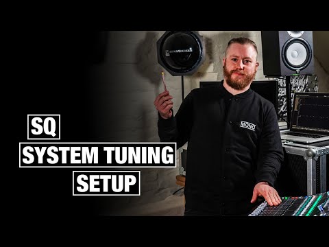 ‘How to’ set up your SQ desk for system tuning