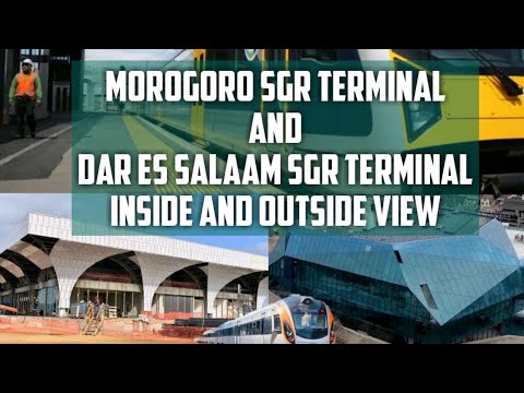 Download Morogoro SGR Terminal and Dar es salaam SGR Terminal