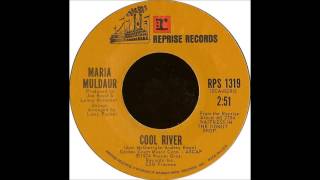 Maria Muldaur - "Cool River" chords