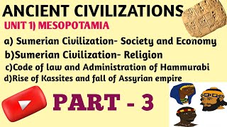 Mesopotamia//Sumerian Civilization//Rise of Kassites and fall of Assyrian empire @Historywaves551