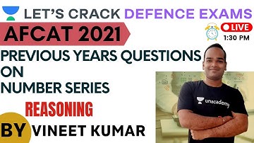 PYQs Number Series (Part-3) | Reasoning | Target CDS/CAPF/NDA/AFCAT 2020-2021 | Vineet Kumar