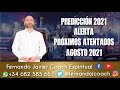 ALERTA ROJA AGOSTO PREDICCIÓN| VIDENTE ESPAÑOL FERNANDO JAVIER COACH ESPIRITUAL| PREDICCIÓN CUMPLIDA