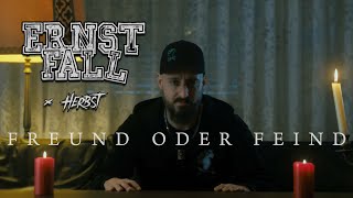 ErnstFall X Herbst X Warthy - Freund oder Feind (Official Music Video) | Drakkar Entertainment 2024