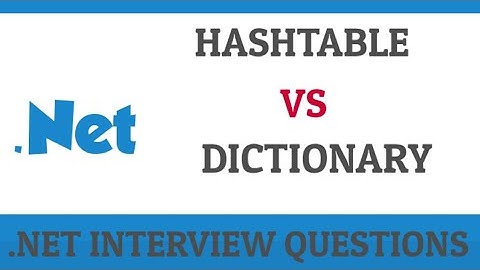DIFFERENCE BETWEEN HASHTABLE AND DICTIONARY IN C# | DICTIONARY VS HASHTABLE C# | IQBees