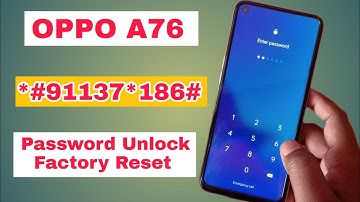 OPPO A76 Hard Reset Without Pc | Oppo A76 Factory Reset Pattern/Lock/Password Unlock