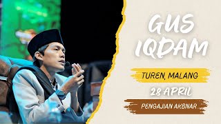 'Pengajian Inspiratif bersama Gus Iqdam di Turen Malang: Menggapai Hikmah!'