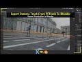 PFTrack To Blender Camera Export | Export PFTrack To Blender 4.2