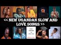 Ugandan New Slow Love Songs Nonstop Mix 2022 - Selecta Kabs | LiamVoice|AnKnown|VictorRuz | And More Mp3 Song