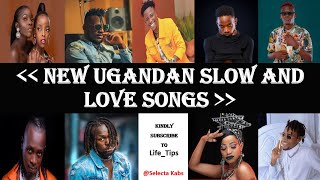 Ugandan New Slow Love Songs Nonstop Mix 2022 - Selecta Kabs | LiamVoice|AnKnown|VictorRuz | And More screenshot 1