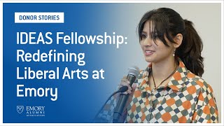 How Emory’s IDEAS Fellowship is changing the liberal arts experience