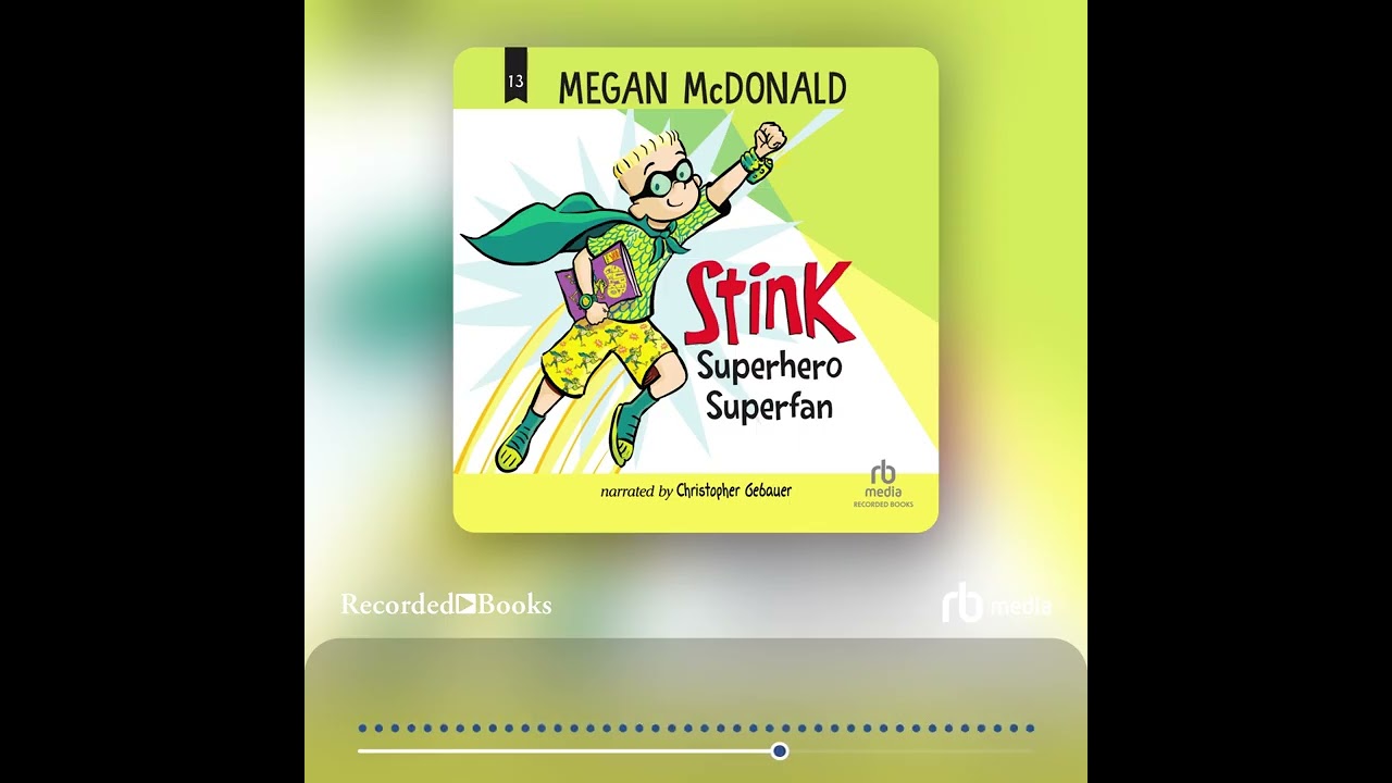 Audiobook Sample: Stink: Superhero Superfan