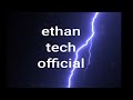 Ethan tech official