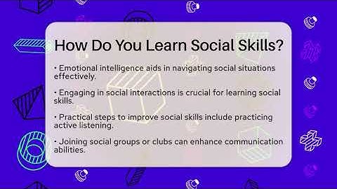 How Do You Learn Social Skills? - The Personal Growth Path