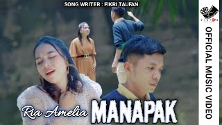 MANAPAK || Ria Amelia || Lagu Mandailing Tapsel Madina Terbaru 2023