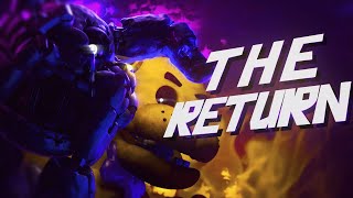 The Return - by @NIVIRO ► FNAF COLLAB (OLD)