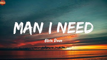 Man I Need - Olivia Dean (Lyrics) The Chainsmokers, Lady Gaga, Bruno Mars, Justin Bieber
