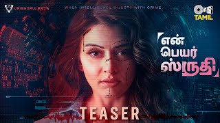 En Peyar Shruthi - Teaser | Hansika Motwani | Srinivas Omkhar | Mark. K. Robin | Tips Tamil