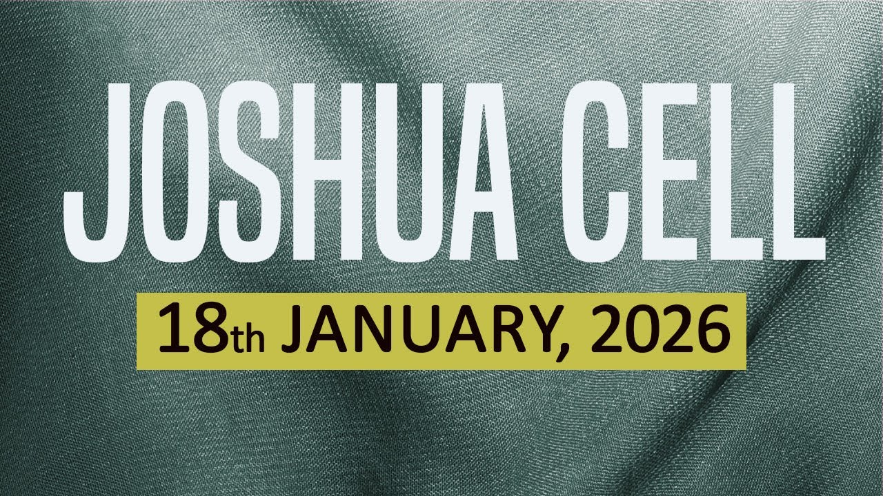 18th January 2026 // Joshua Cell  // LIVE