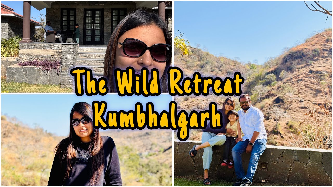 The wild retreat | Kumbhalgarh | Day 1 ​⁠
