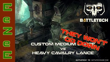 BattleTech: Custom Medium vs Heavy Cavalry Lance