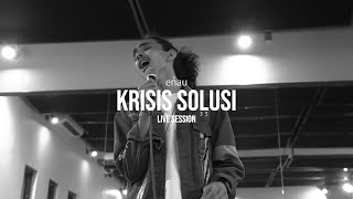 eńau - Krisis Solusi | LIVE SESSION