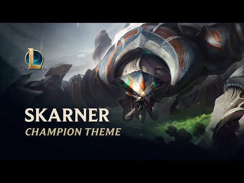 Skarner Champion Theme | League of Legends