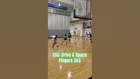 SSG: Drive & Space Fingers 3v3