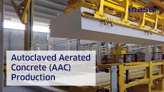 Masa Autoclaved Aerated Concrete (AAC) Production