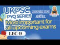 UKPSC PYQ Series | Lec-9 | उत्तराखंड राज्य संबंधित