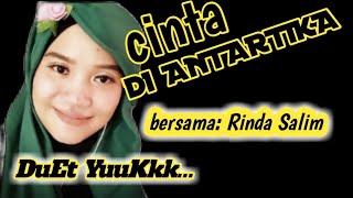 KARAOKE CINTA DI ANTARTIKA | TANPA VOKAL COWOK | BERSAMA RINDA SALIM